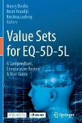 Value Sets for Eq-5d-5l: A Compendium, Comparative Review & User Guide