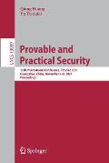 Provable and Practical Security: 15th International Conference, Provsec 2021, Guangzhou, China, November 5-8, 2021, Proceedings