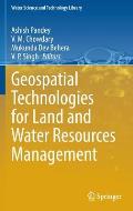 Geospatial Technologies for Land and Water Resources Management