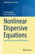 Nonlinear Dispersive Equations: Inverse Scattering and Pde Methods