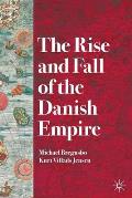 Rise & Fall of the Danish Empire