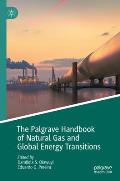 The Palgrave Handbook of Natural Gas and Global Energy Transitions