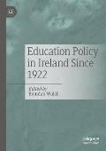 Education Policy in Ireland Since 1922