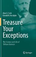 Treasure Your Exceptions: The Science and Life of William Bateson
