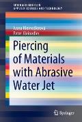 Piercing of Materials with Abrasive Water Jet