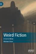 Weird Fiction: A Genre Study
