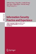 Information Security Practice and Experience: 16th International Conference, Ispec 2021, Nanjing, China, December 17-19, 2021, Proceedings