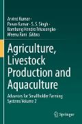Agriculture, Livestock Production and Aquaculture: Advances for Smallholder Farming Systems Volume 2