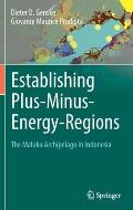 Establishing Plus-Minus-Energy-Regions: The Maluku Archipelago in Indonesia