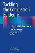 Tackling the Concussion Epidemic: A Bench to Bedside Approach
