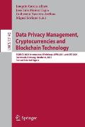 Data Privacy Management, Cryptocurrencies and Blockchain Technology: Esorics 2021 International Workshops, Dpm 2021 and CBT 2021, Darmstadt, Germany,