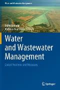 Water and Wastewater Management: Global Problems and Measures