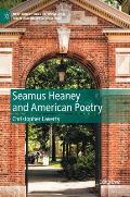 Seamus Heaney and American Poetry