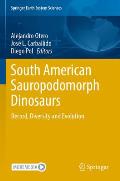 South American Sauropodomorph Dinosaurs: Record, Diversity and Evolution