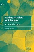 Reading Ranci?re for Education: An Introduction