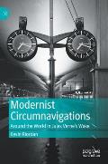Modernist Circumnavigations: Around the World in Jules Verne's Wake