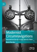 Modernist Circumnavigations: Around the World in Jules Verne's Wake