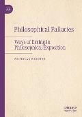 Philosophical Fallacies: Ways of Erring in Philosophical Exposition