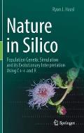Nature in Silico: Population Genetic Simulation and Its Evolutionary Interpretation Using C++ and R
