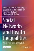Social Networks and Health Inequalities: A New Perspective for Research