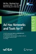AD Hoc Networks and Tools for It: 13th Eai International Conference, Adhocnets 2021, Virtual Event, December 6-7, 2021, and 16th Eai International Con