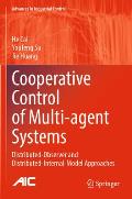 Cooperative Control of Multi-Agent Systems: Distributed-Observer and Distributed-Internal-Model Approaches