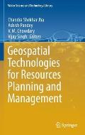 Geospatial Technologies for Resources Planning and Management