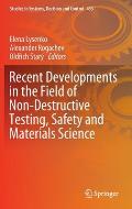Recent Developments in the Field of Non-Destructive Testing, Safety and Materials Science