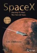 Spacex: Starship to Mars - The First 20 Years
