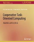 Cooperative Task-Oriented Computing: Algorithms and Complexity