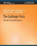 Garbage Crisis: A Global Challenge for Engineers