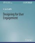 Designing for User Engagment: Aesthetic and Attractive User Interfaces