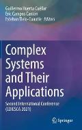 Complex Systems and Their Applications: Second International Conference (Ediesca 2021)