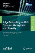 Edge Computing and Iot: Systems, Management and Security: Second Eai International Conference, Iceci 2021, Virtual Event, December 22-23, 2021, Procee