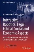 Interactive Robotics: Legal, Ethical, Social and Economic Aspects: Selected Contributions to the Inbots Conference 2021, 18-20 May, 2021