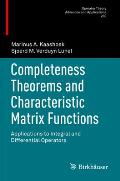 Completeness Theorems and Characteristic Matrix Functions: Applications to Integral and Differential Operators