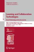 Learning and Collaboration Technologies. Novel Technological Environments: 9th International Conference, Lct 2022, Held as Part of the 24th Hci Intern