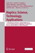Haptics: Science, Technology, Applications: 13th International Conference on Human Haptic Sensing and Touch Enabled Computer Applications, Eurohaptics