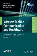 Wireless Mobile Communication and Healthcare: 10th Eai International Conference, Mobihealth 2021, Virtual Event, November 13-14, 2021, Proceedings