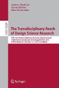 The Transdisciplinary Reach of Design Science Research: 17th International Conference on Design Science Research in Information Systems and Technology