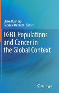 LGBT Populations and Cancer in the Global Context
