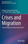 Crises and Migration: Critical Perspectives from Latin America