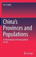 China's Provinces and Populations: A Chronological and Geographical Survey