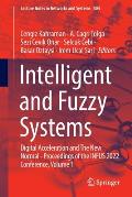 Intelligent and Fuzzy Systems: Digital Acceleration and the New Normal - Proceedings of the Infus 2022 Conference, Volume 1
