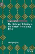 The History of Illiteracy in the Modern World Since 1750