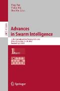 Advances in Swarm Intelligence: 13th International Conference, Icsi 2022, Xi'an, China, July 15-19, 2022, Proceedings, Part I