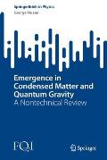 Emergence in Condensed Matter and Quantum Gravity: A Nontechnical Review