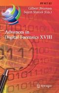 Advances in Digital Forensics XVIII: 18th Ifip Wg 11.9 International Conference, Virtual Event, January 3-4, 2022, Revised Selected Papers