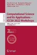 Computational Science and Its Applications - Iccsa 2022 Workshops: Malaga, Spain, July 4-7, 2022, Proceedings, Part II
