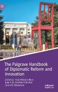 The Palgrave Handbook of Diplomatic Reform and Innovation